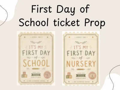 My First Day of School Ticket Photo Prop — preview 1