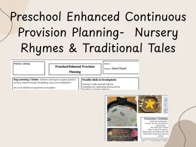 Preschool Enhanced Continuous Provision Planning-  Nursery Rhymes & Traditional Tales — preview 1